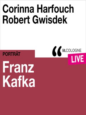 cover image of Franz Kafka--lit.COLOGNE live
